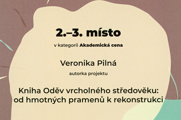 Ocenění publikace Veroniky Pilné Oděv vrcholného středověku Cenou Karla Absolona Zlatý mamut